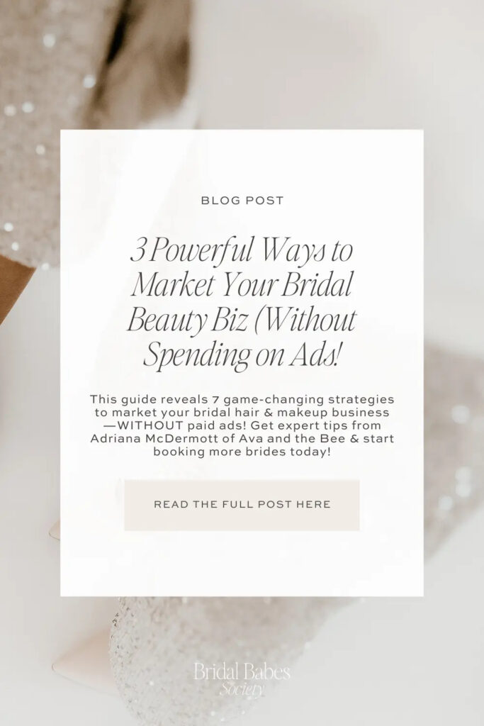 3-Powerful-Ways-to-Market-Your-Bridal-Beauty-Biz-_Without-Spending-on-Ads__