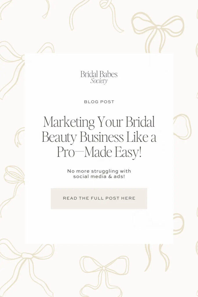 Marketing-Your-Bridal-Beauty-Business-Like-a-Pro—Made-Easy_