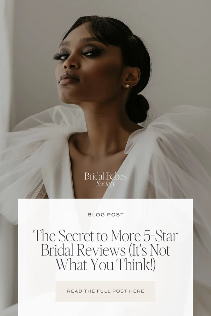 The-Secret-to-More-5-Star-Bridal-Reviews-_It’s-Not-What-You-Think__